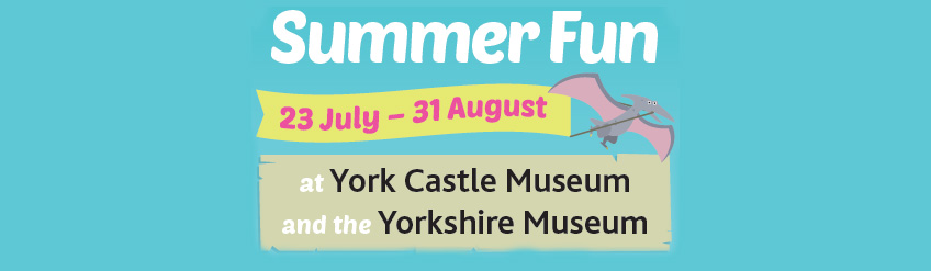 Summer Fun 2014 at York Museums Trust